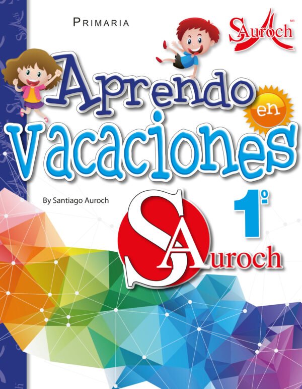 Aprendo En Vacaciones 1°