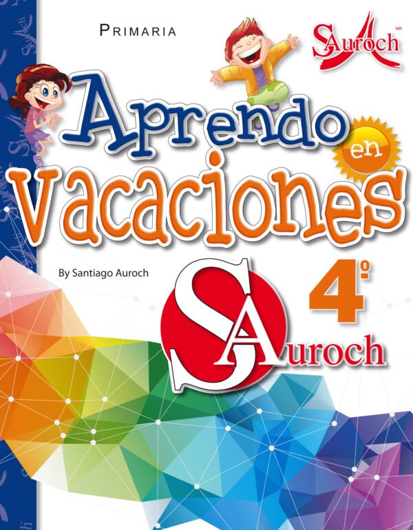 Aprendo En Vacaciones 4°
