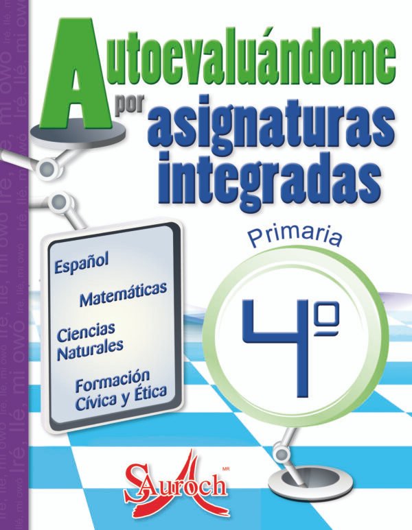 Autoevaluandome por Asignaturas Integradas 4°