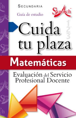 Cuida tu plaza Secundaria Matemáticaso GE Cuida Tu Plaza Matemáticas