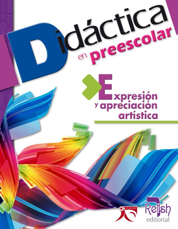 Didáctica en Preescolar de Expresión y Apresiación Artística