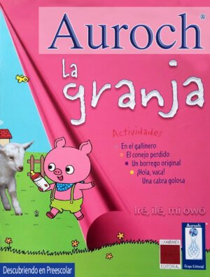 Descubriendo en Preescolar - La Granja