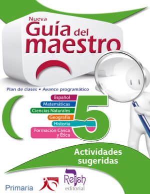 Nueva Guia Resih 5 Guía del Maestro 5°