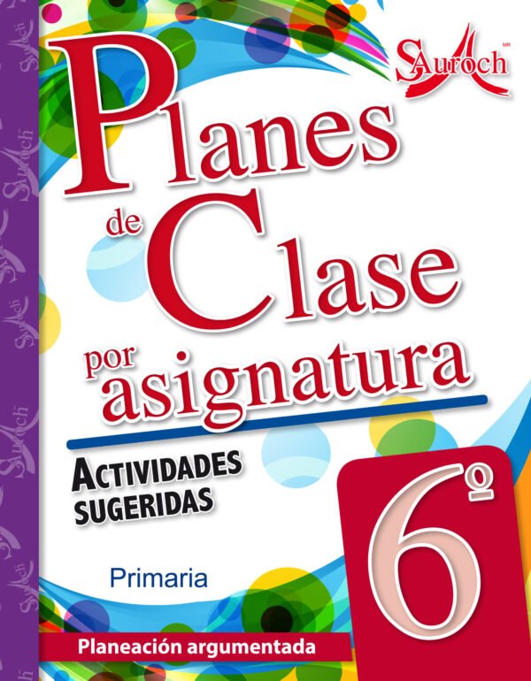 Plan de Clases por Asignatura 6° (2016)
