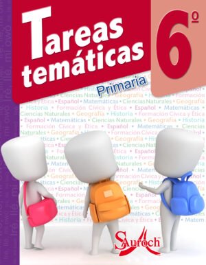 Tareas temáticas-6 Tareas Temáticas 6°