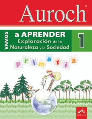 Vamos a Aprender Exploración de la Naturaleza 1°