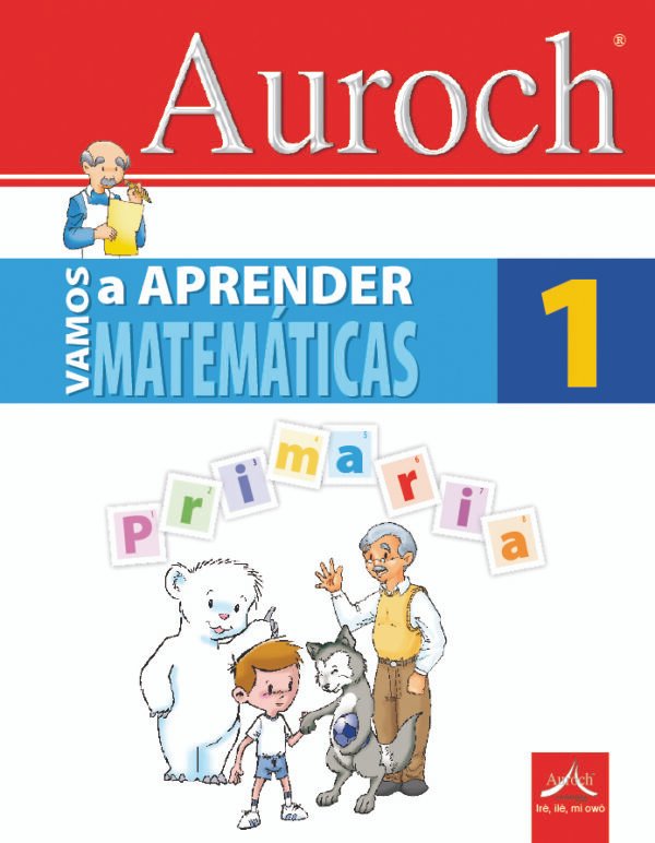 Vamos a Aprender Matemáticas 1°
