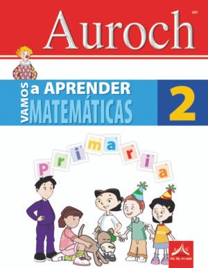 Vamos a Aprender Matemáticas 2°