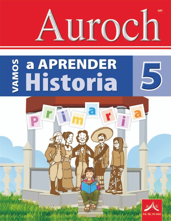 Vamos a Aprender Historia 5°