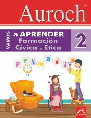 Vamos a Aprender Formación Cívica y Ética 2°