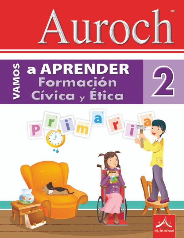 Vamos a Aprender Formación Cívica y Ética 2°